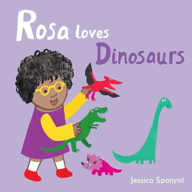 Cover: 9781786281241 | Rosa Loves Dinosaurs | Jessica Spanyol | Buch | Papp-Bilderbuch | 2018
