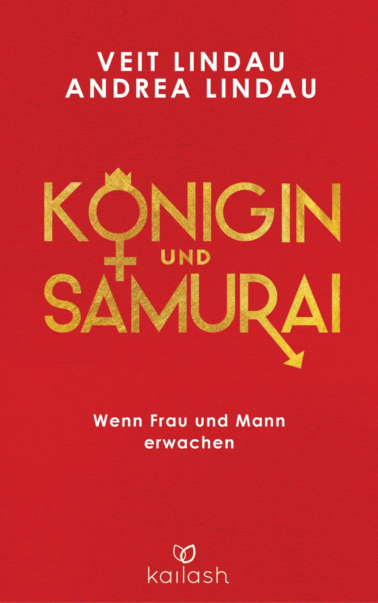 Cover: 9783424631241 | Königin und Samurai | Wenn Frau und Mann erwachen | Lindau (u. a.)