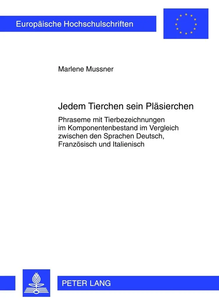 Cover: 9783631611241 | Jedem Tierchen sein Pläsierchen | Marlene Mussner | Taschenbuch | 2012