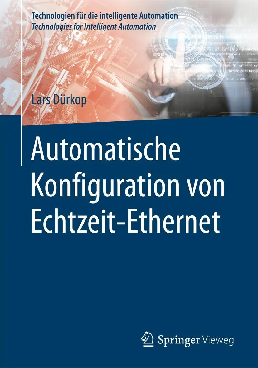 Cover: 9783662541241 | Automatische Konfiguration von Echtzeit-Ethernet | Lars Dürkop | Buch