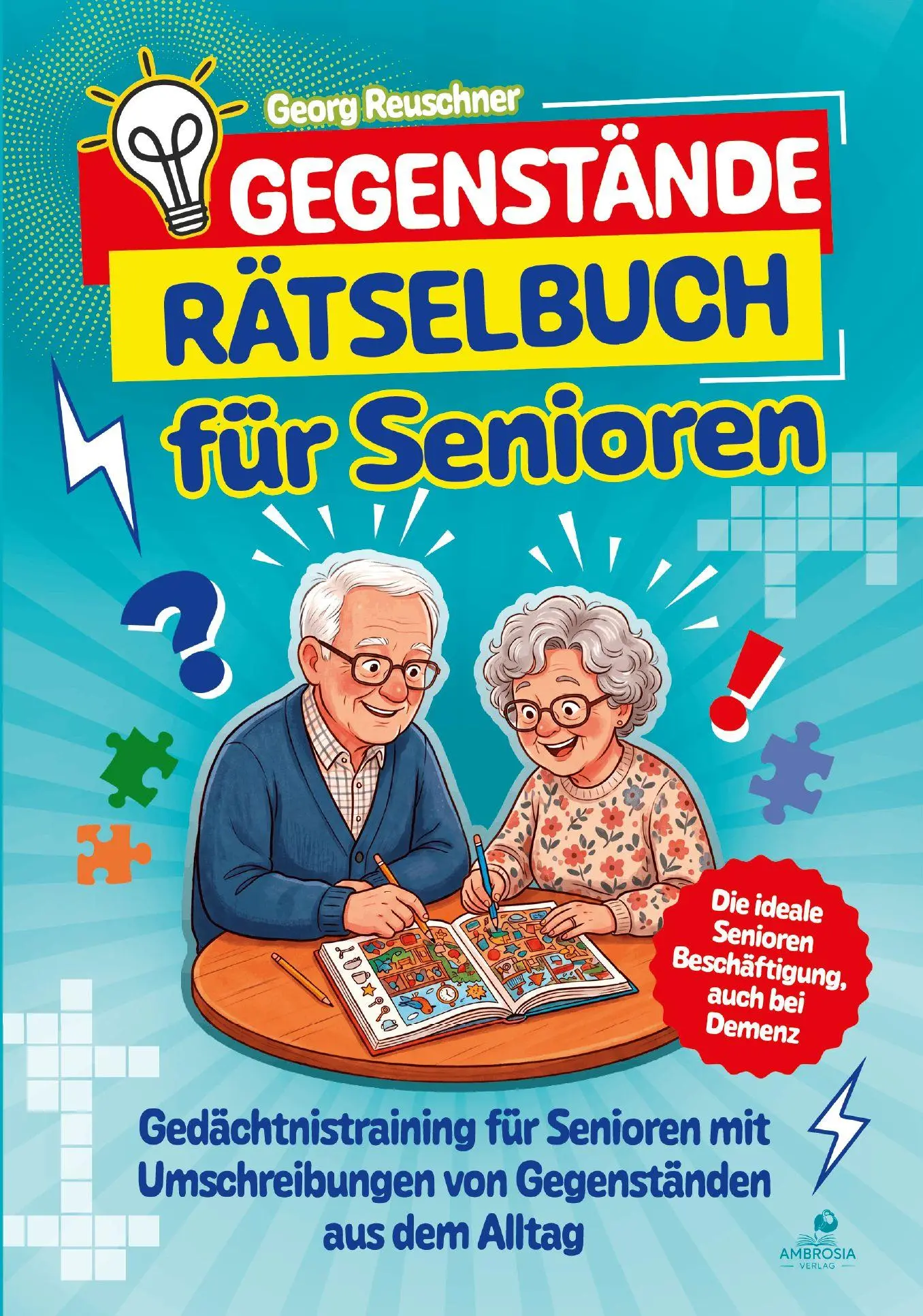 Cover: 9783690331241 | Gegenstände Rätselbuch für Senioren | Georg Reuschner | Taschenbuch