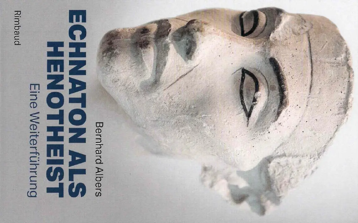 Cover: 9783890861241 | Echnaton als Henotheist | Eine Weiterführung | Bernhard Albers | Buch