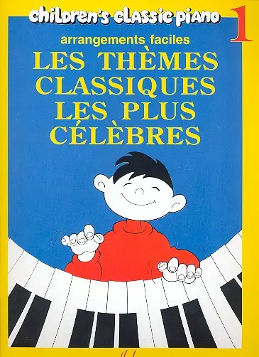 Cover: 9790230951241 | Children's classic piano vol.1 Les thèmes classiques les plus...