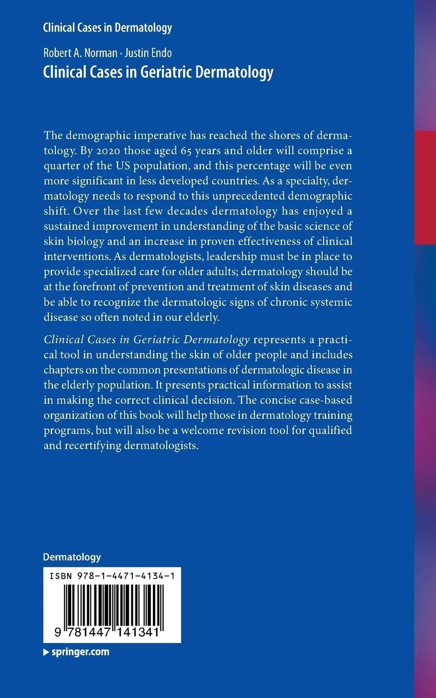 Rückseite: 9781447141341 | Clinical Cases in Geriatric Dermatology | Justin Endo (u. a.) | Buch