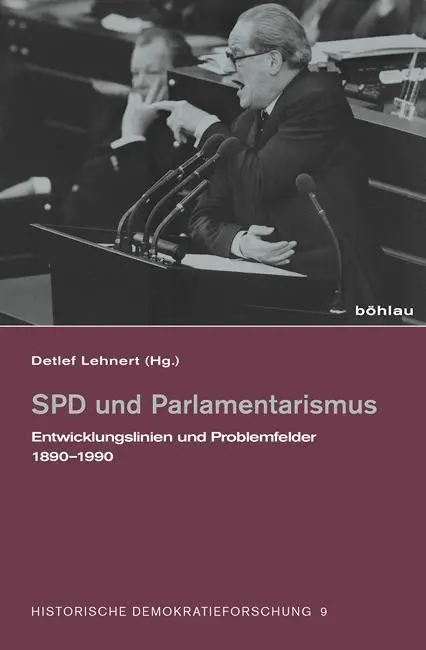 Cover: 9783412501341 | SPD und Parlamentarismus | Detlef Lehnert | Buch | 317 S. | Deutsch