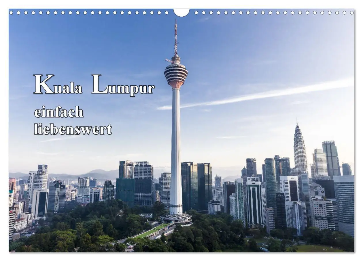 Cover: 9783457391341 | Kuala Lumpur einfach liebenswert (Wandkalender 2026 DIN A3 quer),...
