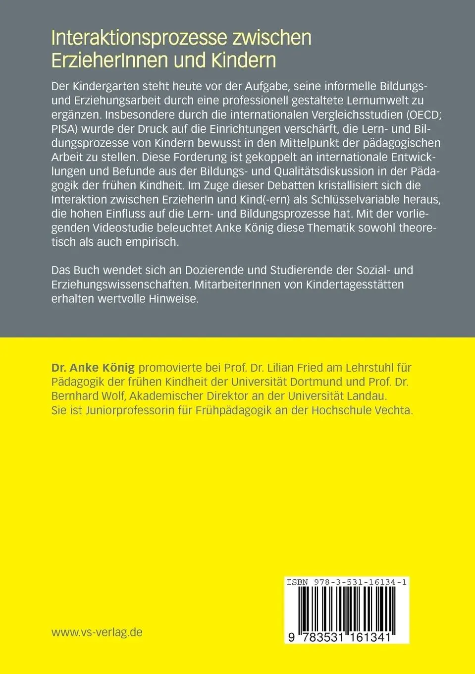Rückseite: 9783531161341 | Interaktionsprozesse zwischen ErzieherInnen und Kindern | Anke König