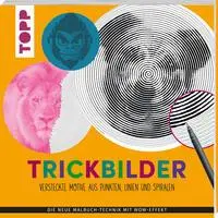 Cover: 9783735891341 | Trickbilder - Versteckte Motive aus Punkten, Linien und Spiralen