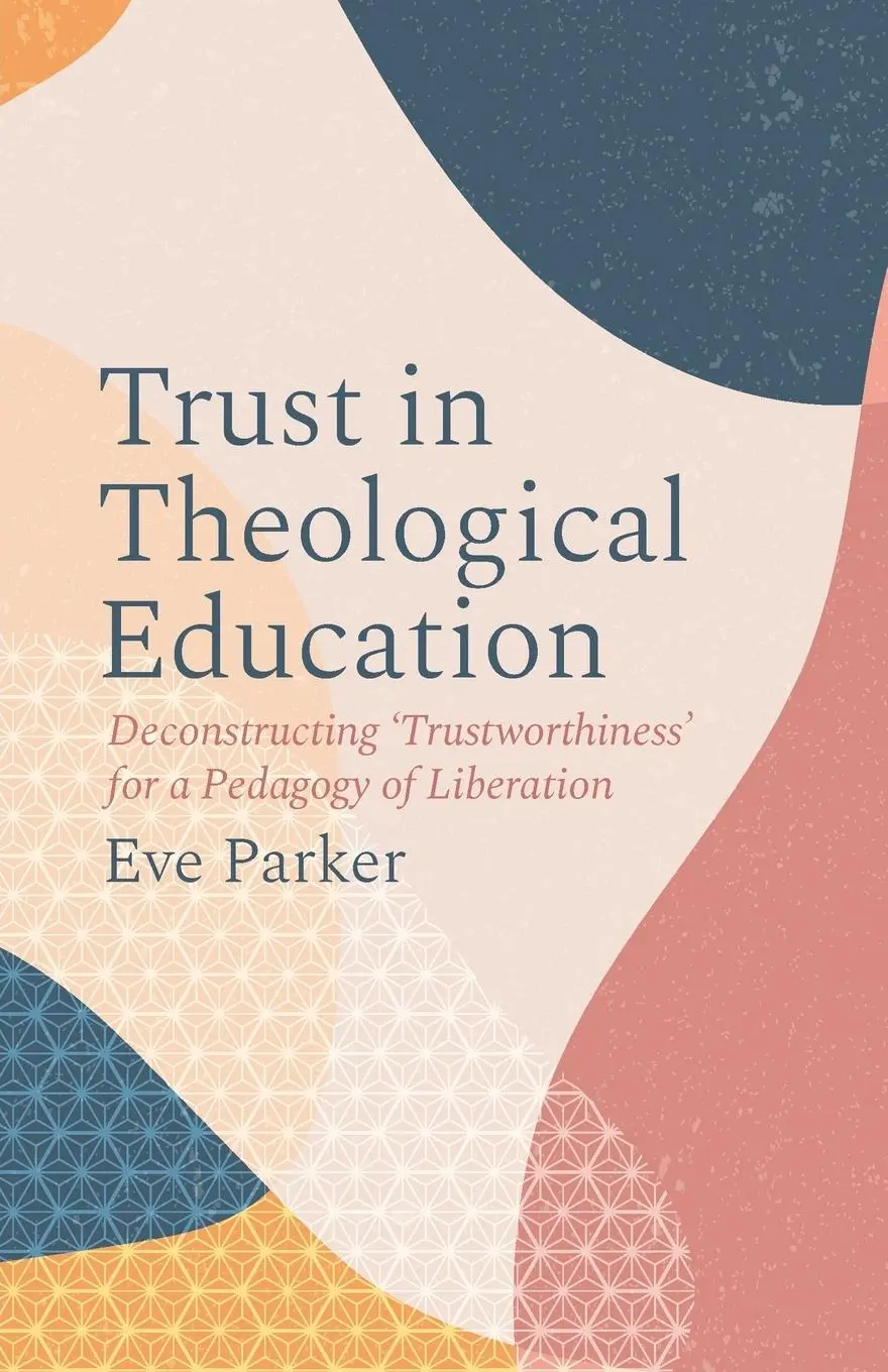 Cover: 9780334061441 | Trust in Theological Education | Eve Parker | Taschenbuch | Englisch