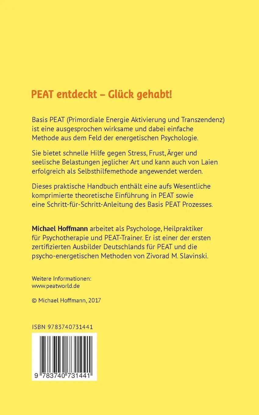 Rückseite: 9783740731441 | Mit Basis PEAT zu mehr Lebensfreude | Michael Hoffmann | Taschenbuch