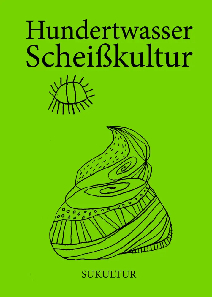 Cover: 9783955661441 | Scheißkultur | Hundertwasser | Broschüre | Deutsch | 2022