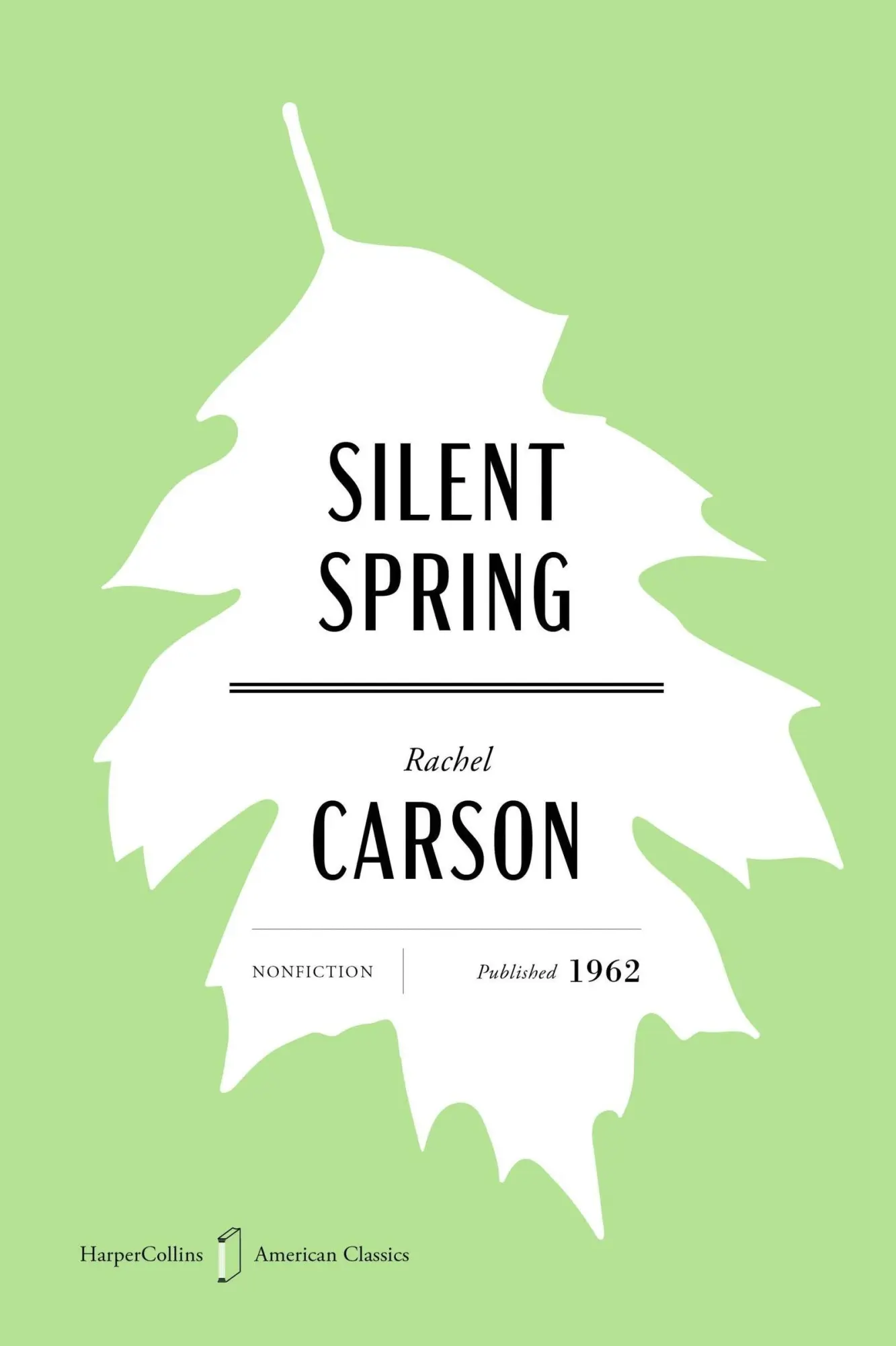 Cover: 9780063481541 | Silent Spring American Classics Edition | Rachel Carson | Taschenbuch