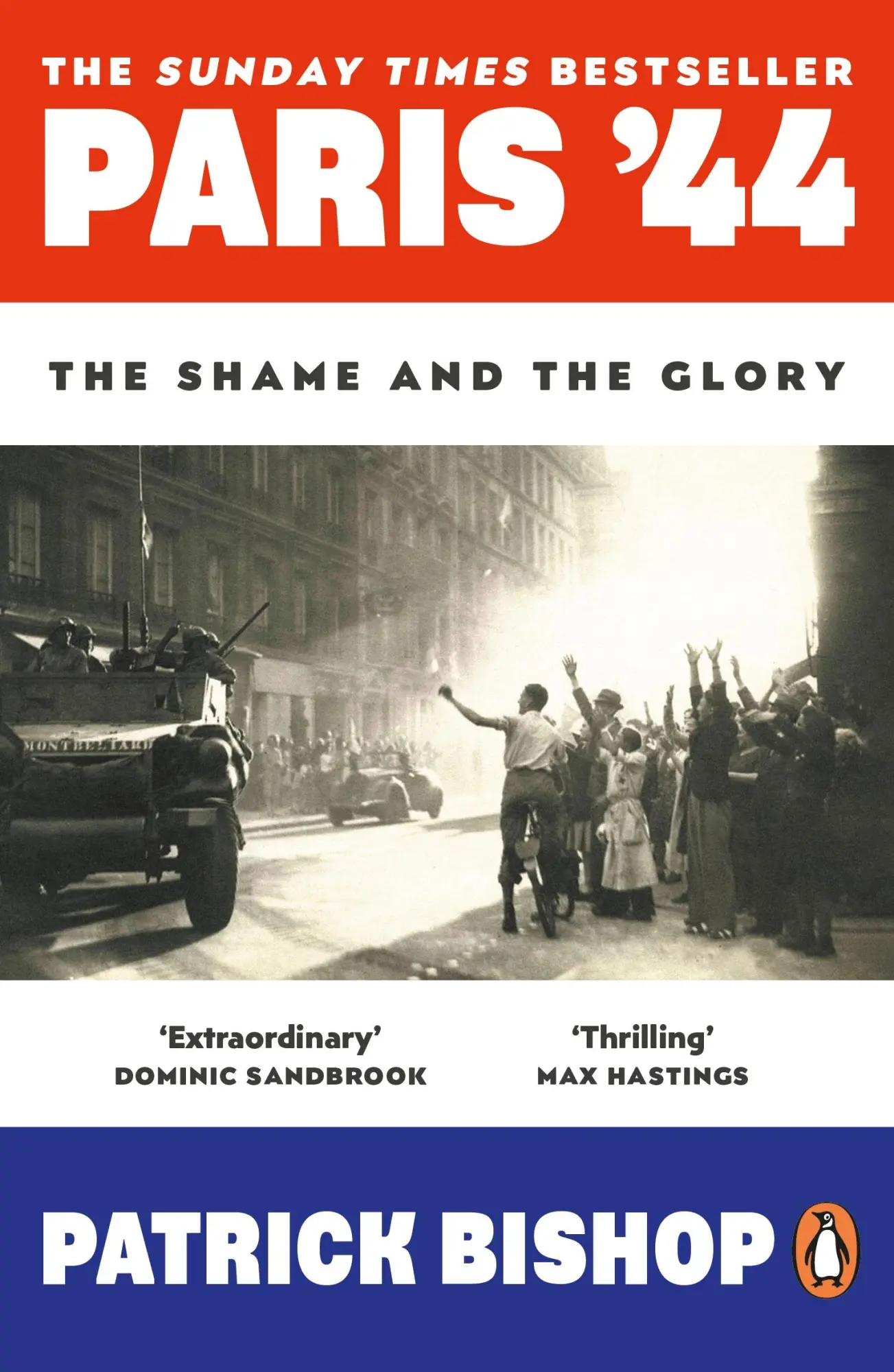 Cover: 9780241991541 | Paris '44 | The Shame and the Glory | Patrick Bishop | Taschenbuch