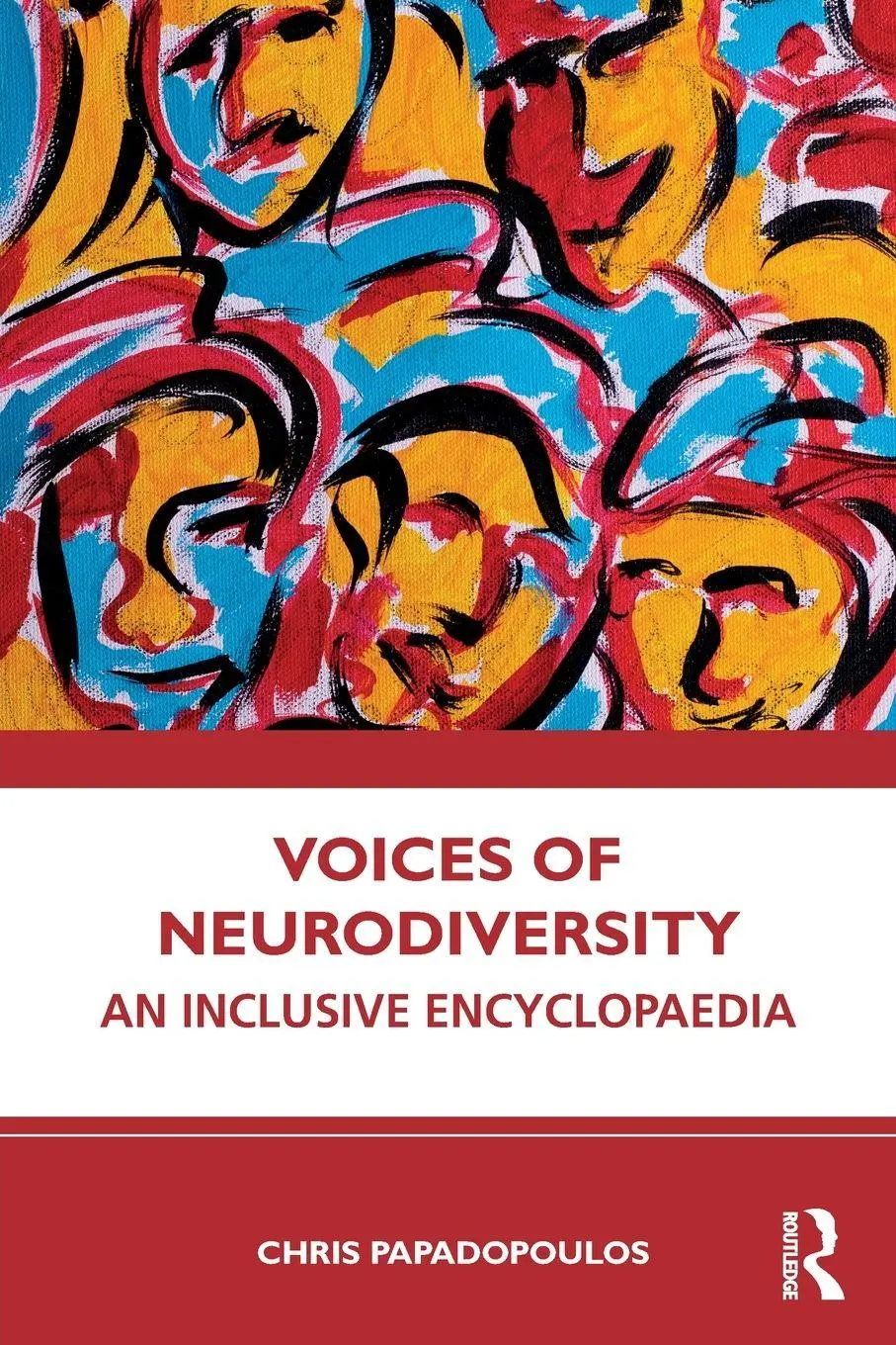 Cover: 9781032761541 | Voices of Neurodiversity | An Inclusive Encyclopaedia | Papadopoulos