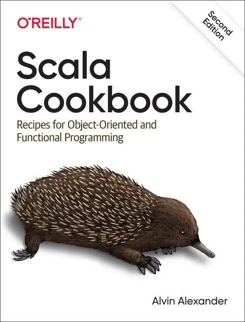 Cover: 9781492051541 | Scala Cookbook | Alvin Alexander | Taschenbuch | Englisch | 2021