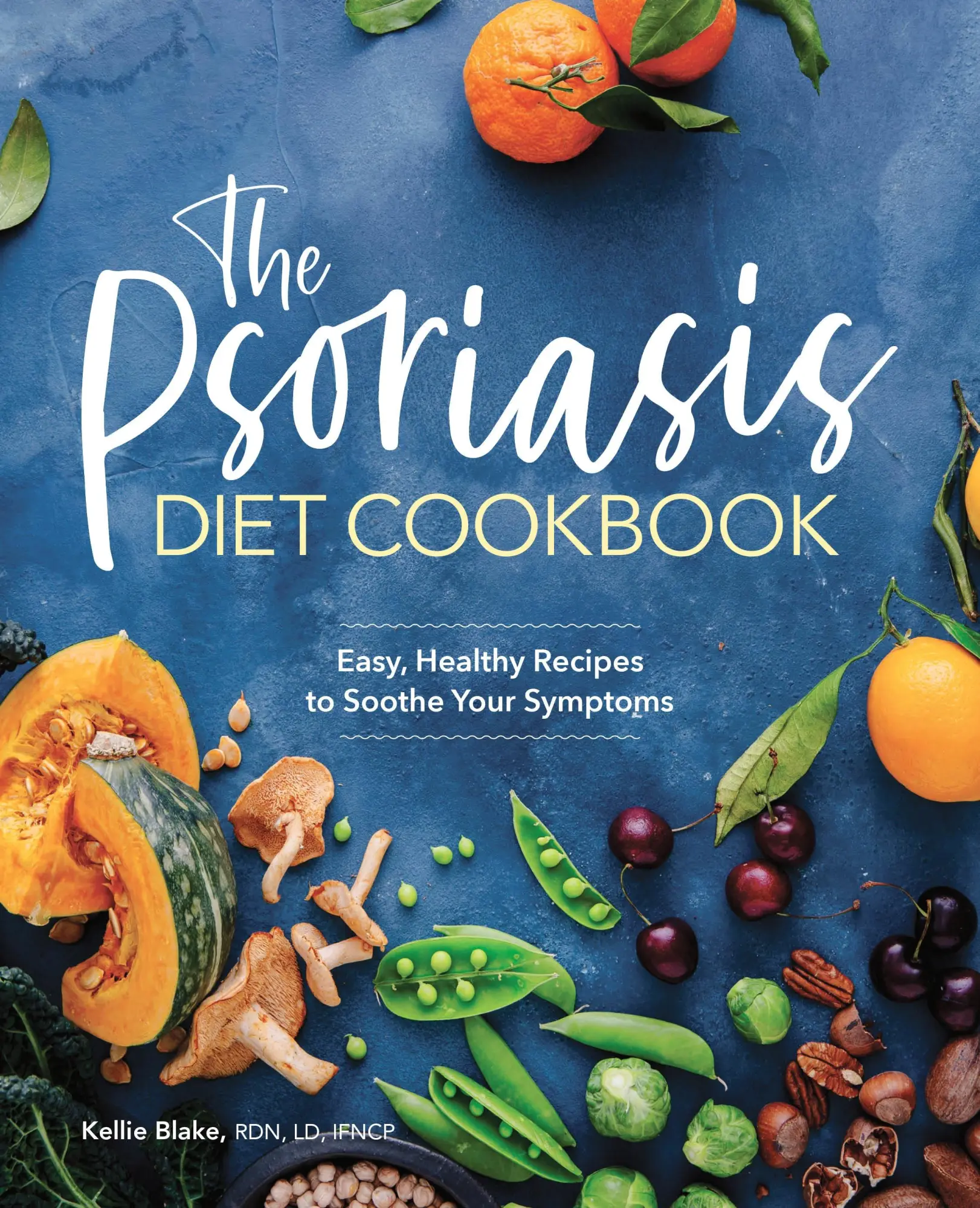 Cover: 9781646111541 | The Psoriasis Diet Cookbook | Kellie Blake | Taschenbuch | Englisch