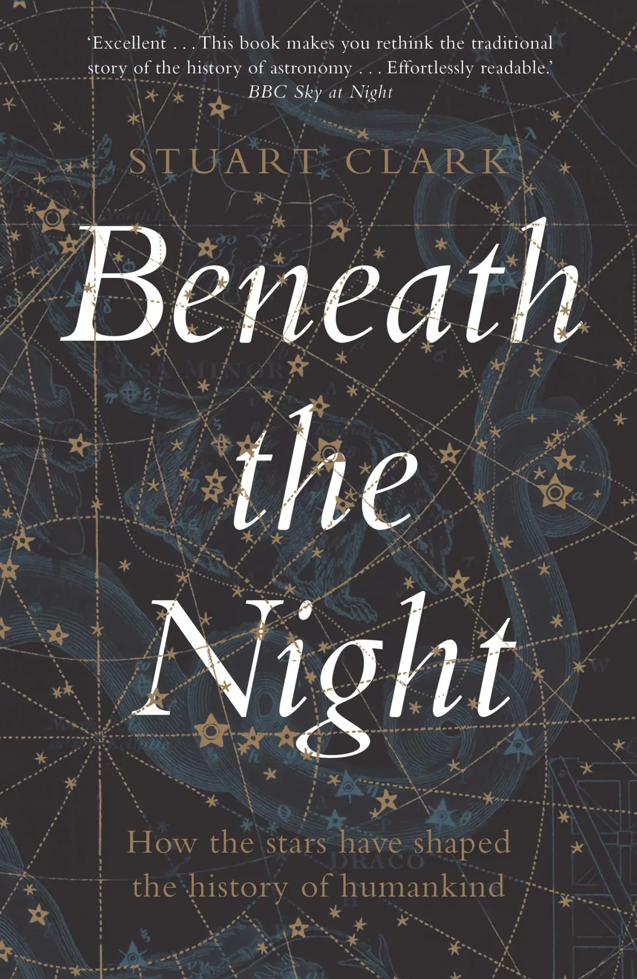 Cover: 9781783351541 | Beneath the Night | How the stars have shaped the history of humankind