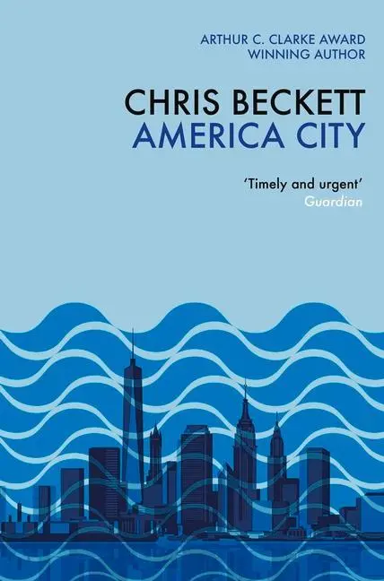 Cover: 9781786491541 | America City | Chris Beckett | Taschenbuch | 360 S. | Englisch | 2019