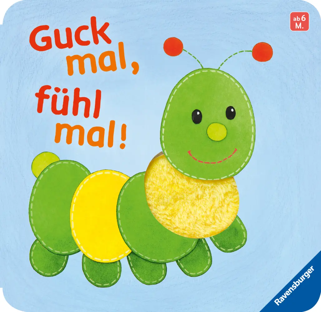 Cover: 9783473421541 | Guck mal, fühl mal! | Monika Neubacher-Fesser | Buch | 12 S. | Deutsch