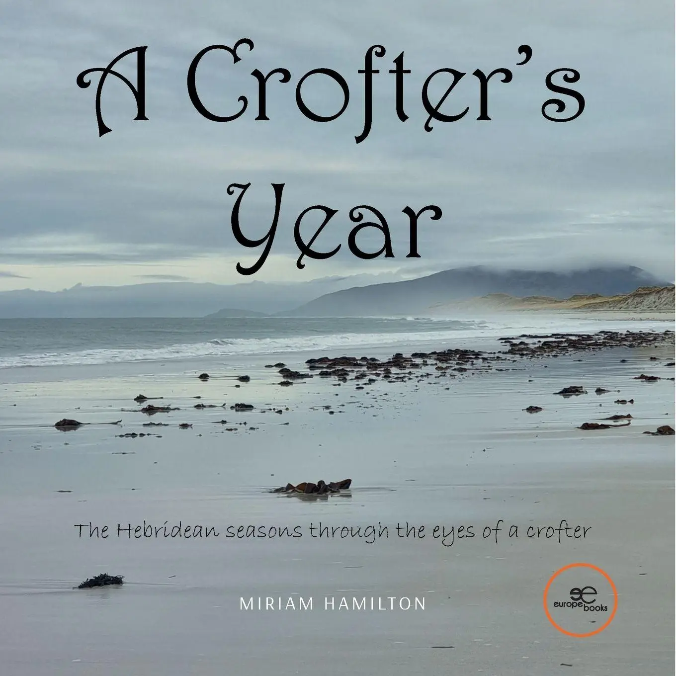 Cover: 9791256971541 | A crofter's year | Miriam Hamilton | Taschenbuch | Englisch | 2026