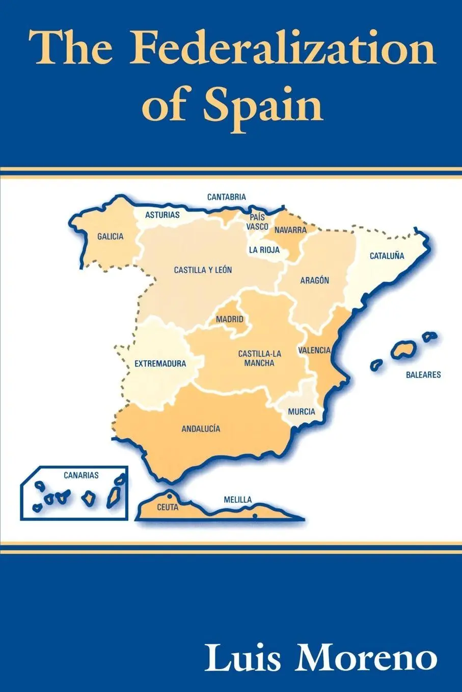 Cover: 9780714681641 | The Federalization of Spain | Luis Moreno | Taschenbuch | Englisch
