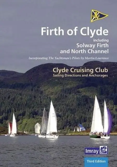 Cover: 9781786791641 | CCC Sailing Directions and Anchorages - Firth of Clyde | Club | Buch