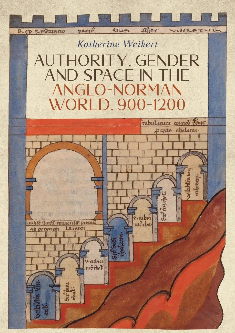 Cover: 9781837651641 | Authority, Gender and Space in the Anglo-Norman World, 900-1200 | Buch