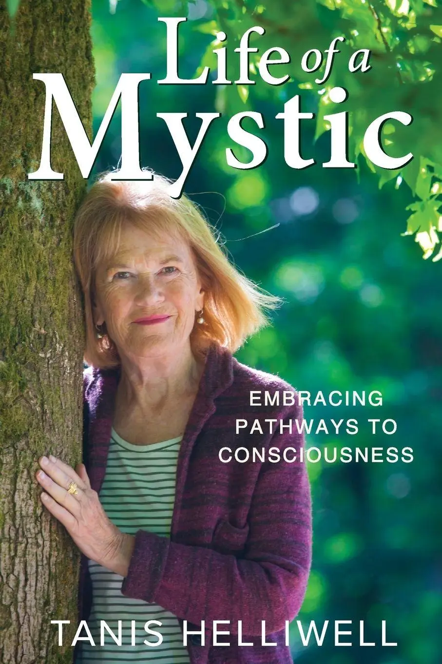 Cover: 9781987831641 | Life of a Mystic | Tanis Helliwell | Taschenbuch | Englisch | 2025