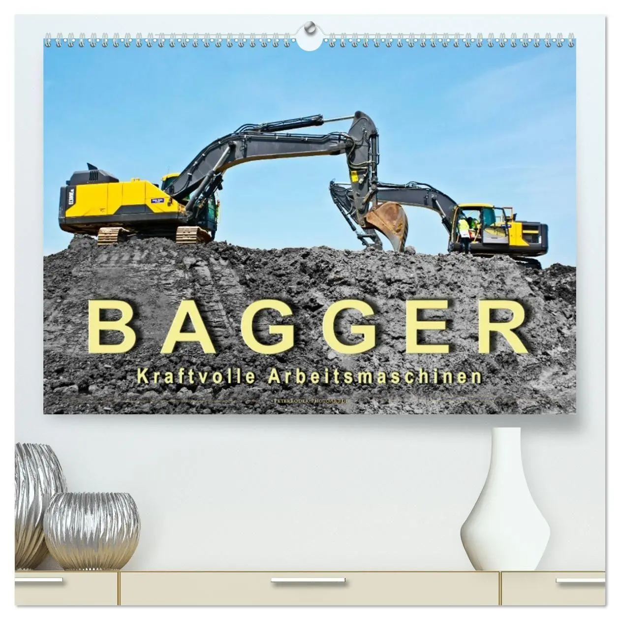 Cover: 9783457741641 | Bagger - kraftvolle Arbeitsmaschinen (hochwertiger Premium...