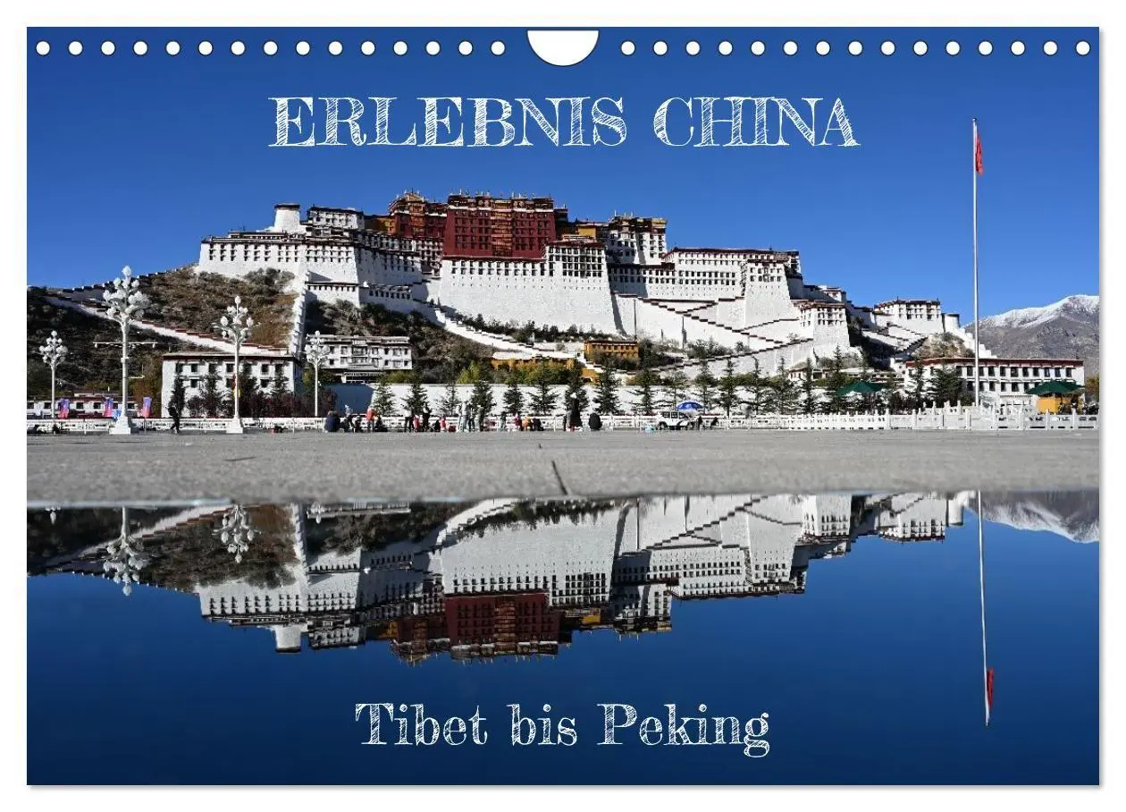 Cover: 9783516761641 | Erlebnis China (Wandkalender 2027 DIN A4 quer), CALVENDO...
