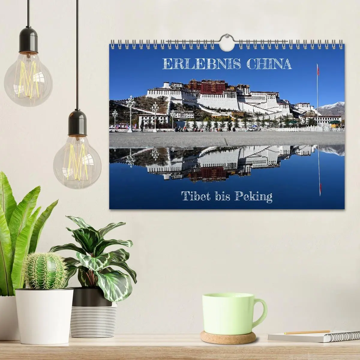 Bild: 9783516761641 | Erlebnis China (Wandkalender 2027 DIN A4 quer), CALVENDO...