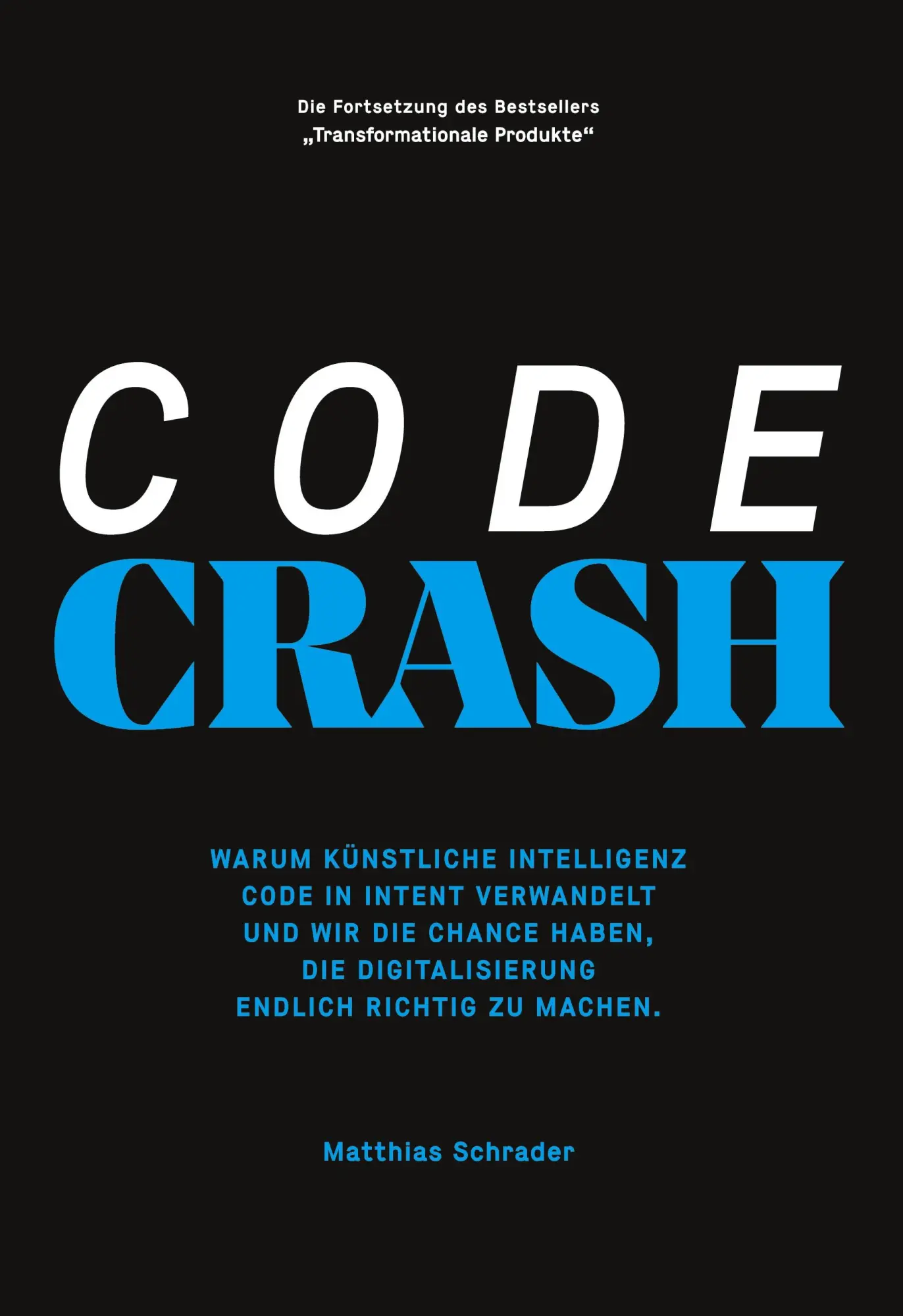 Cover: 9783695101641 | Code Crash | Matthias Schrader | Buch | 328 S. | Deutsch | 2026