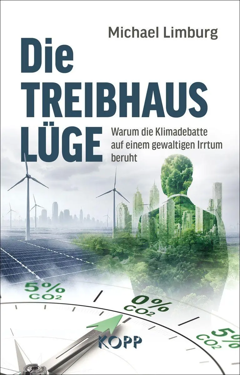 Cover: 9783989921641 | Die Treibhauslüge | Michael Limburg | Buch | 160 S. | Deutsch | 2026