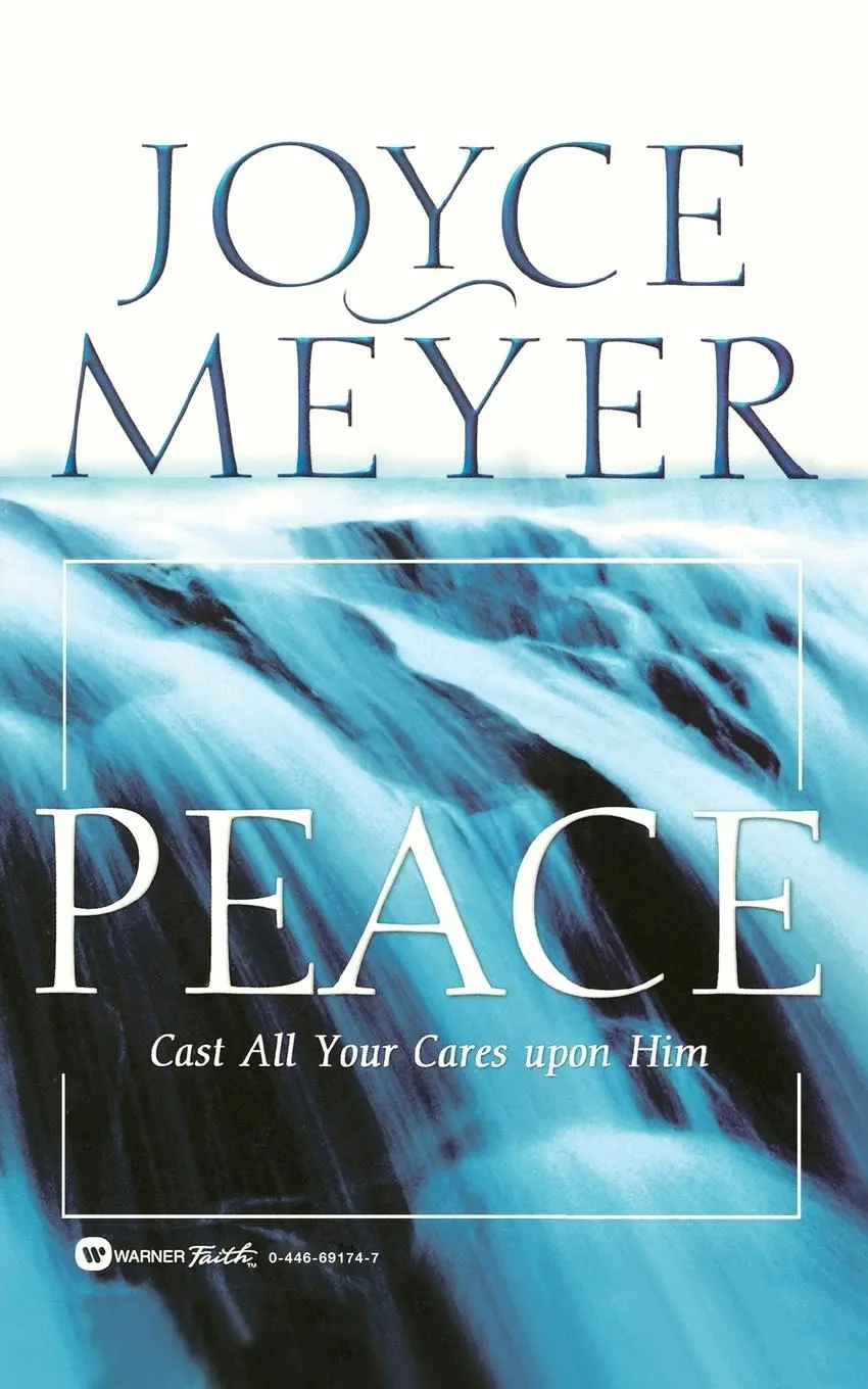 Cover: 9780446691741 | Peace | Cast All Your Cares Upon Him | Joyce Meyer | Taschenbuch