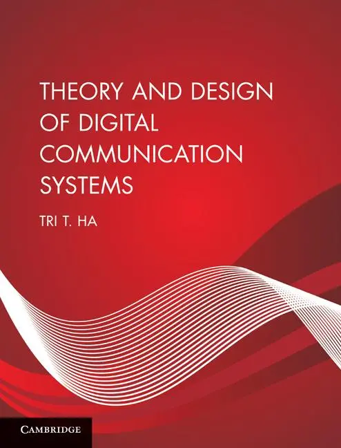 Cover: 9780521761741 | Theory and Design of Digital Communication Systems | Tri T. Ha | Buch