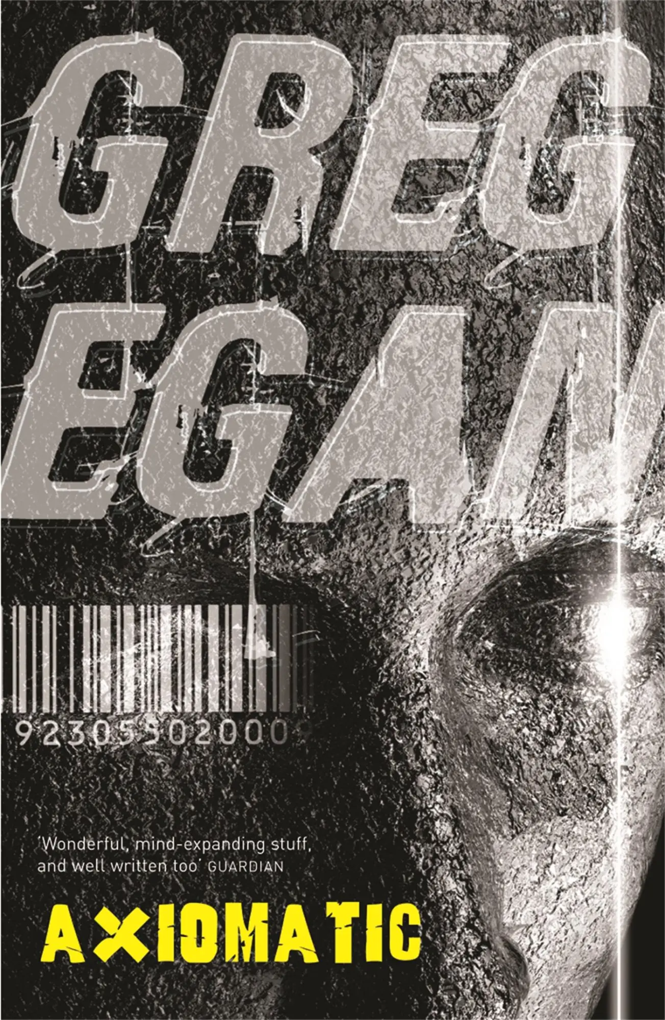 Cover: 9780575081741 | Axiomatic | Greg Egan | Taschenbuch | Kartoniert / Broschiert | 2008