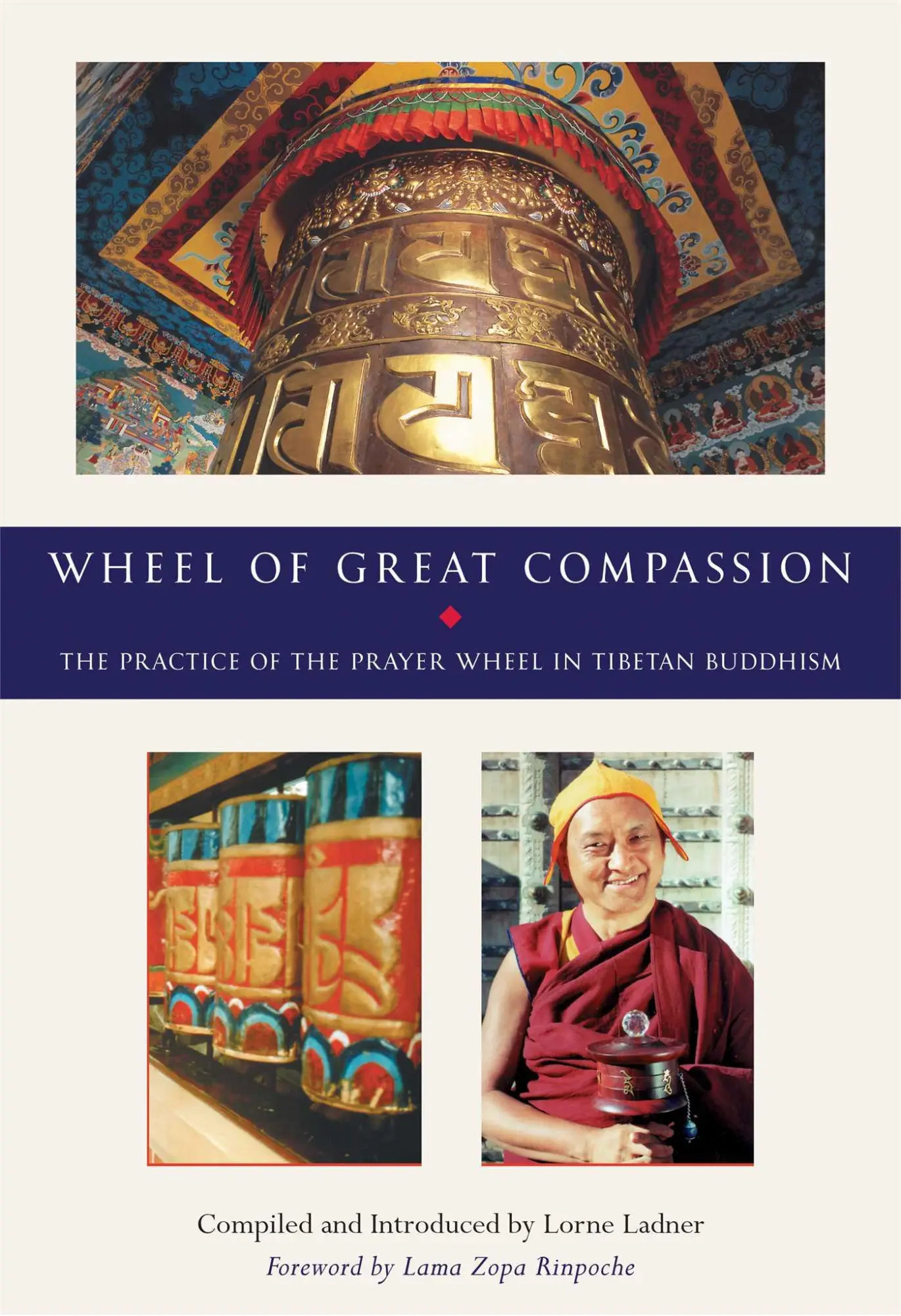 Cover: 9780861711741 | The Wheel of Great Compassion | Lorne Ladner | Taschenbuch | Englisch