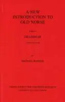 Cover: 9780903521741 | New Introduction to Old Norse | Part 1: Grammar | Michael Barnes