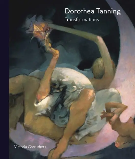 Cover: 9781848221741 | Dorothea Tanning | Transformations | Victoria Carruthers | Buch | 2020