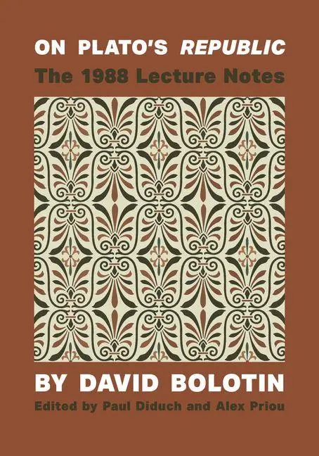 Cover: 9781895131741 | On Plato's Republic | The 1988 Lecture Notes | David Bolotin | Buch