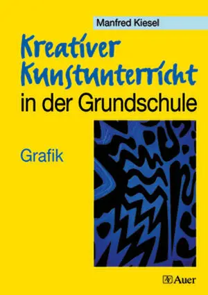 Cover: 9783403031741 | Grafik | Manfred Kiesel | Broschüre | 152 S. | Deutsch | 2003