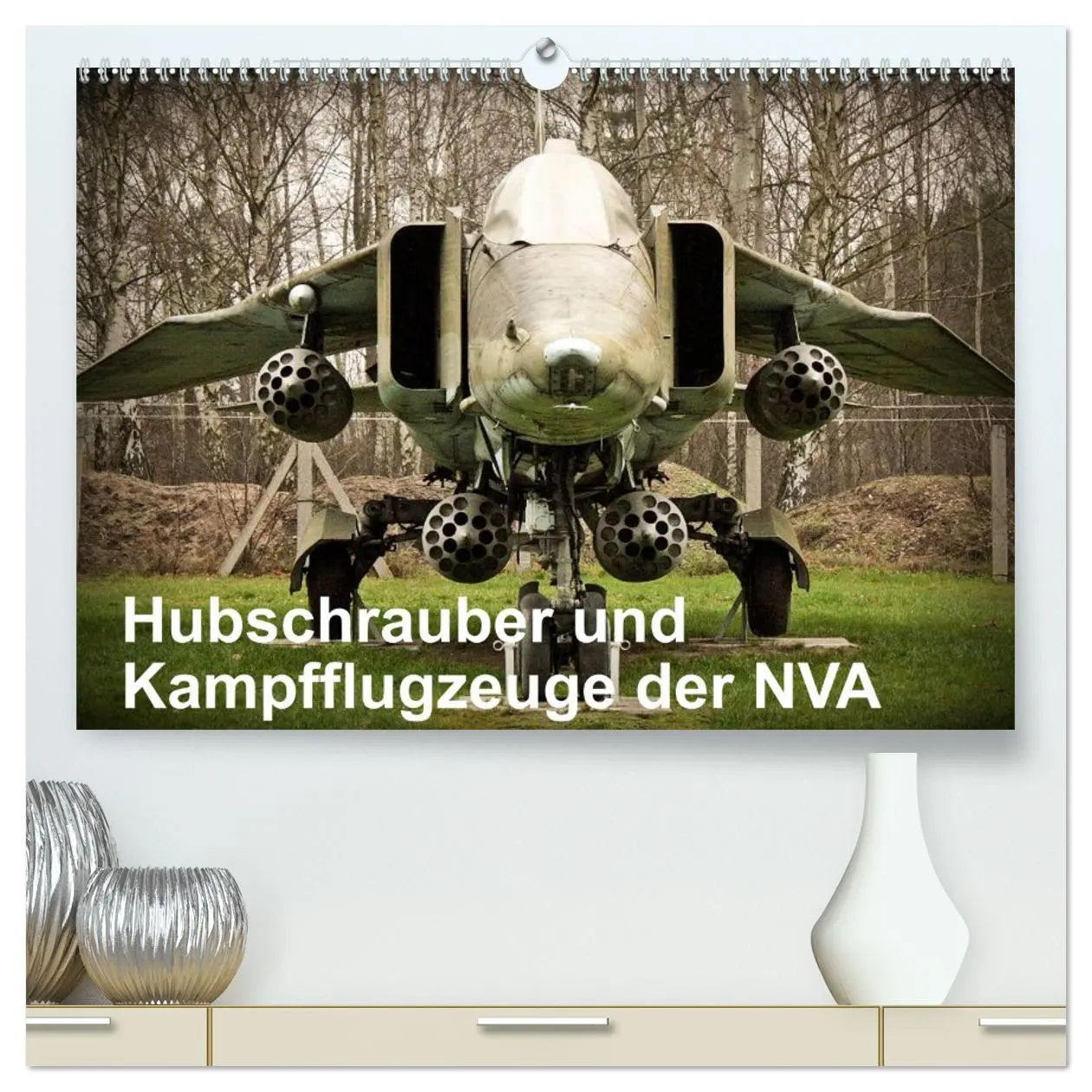 Cover: 9783457971741 | Hubschrauber und Kampfflugzeuge der NVA (hochwertiger Premium...