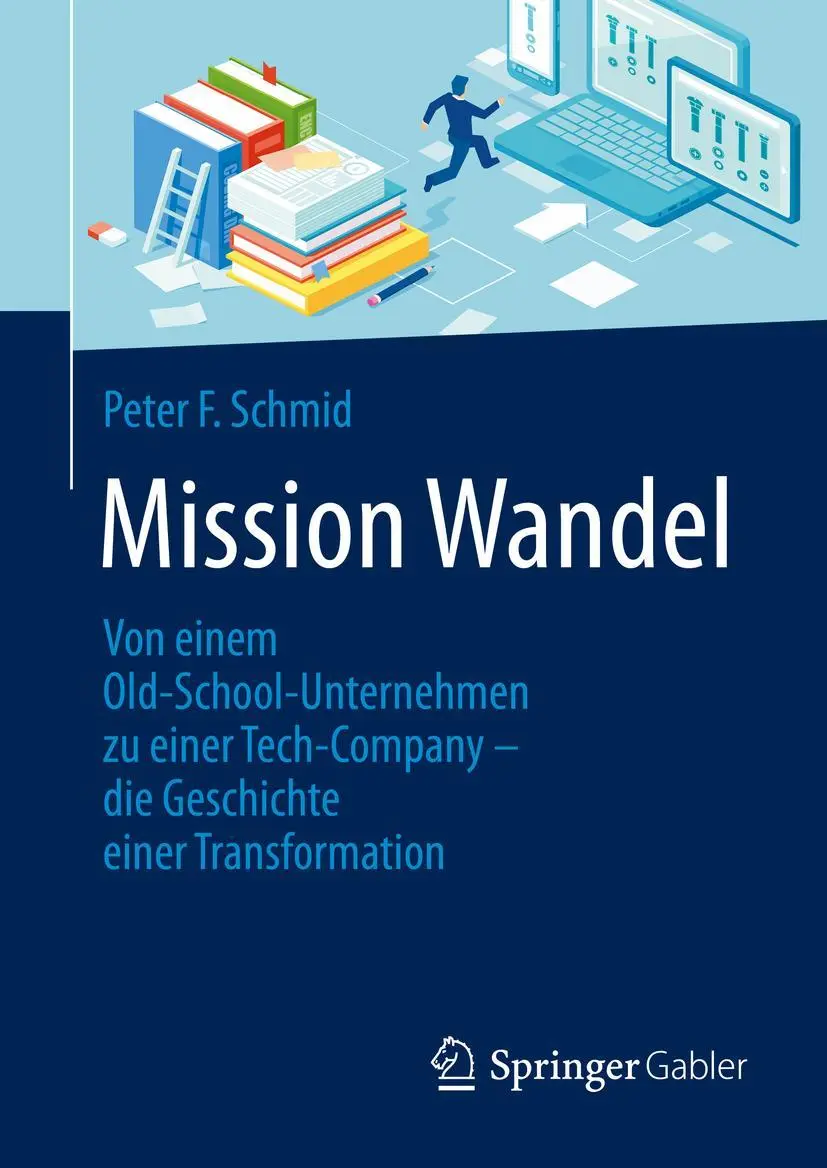 Cover: 9783658321741 | Mission Wandel | Peter F. Schmid | Buch | ix | Deutsch | 2021