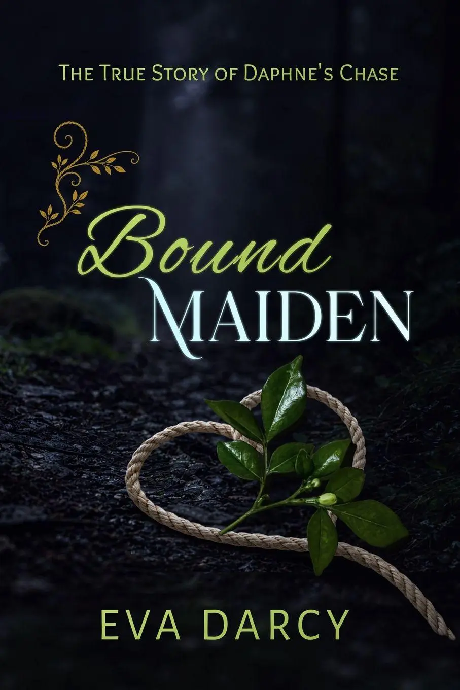 Cover: 9798996261741 | Bound Maiden | Daphne's Chase | Eva Darcy | Taschenbuch | Englisch