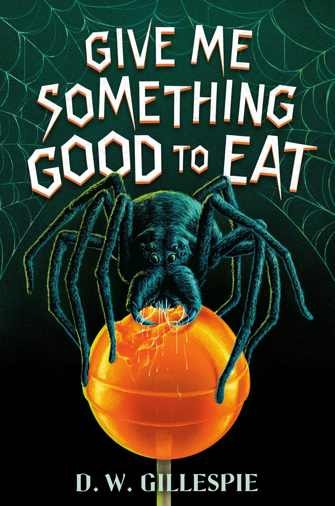 Cover: 9780593651841 | Give Me Something Good to Eat | D. W. Gillespie | Taschenbuch | 2025
