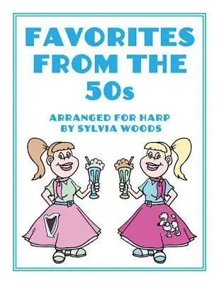 Cover: 9780936661841 | Favorites from the '50s: Arranged for Harp Spiral Bound | Sylvia Woods