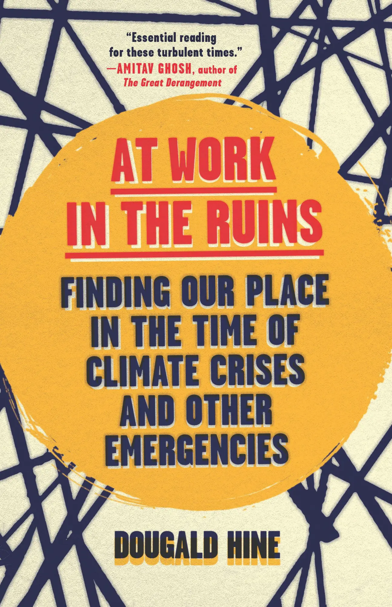 Cover: 9781645021841 | At Work in the Ruins | Dougald Hine | Buch | Gebunden | Englisch