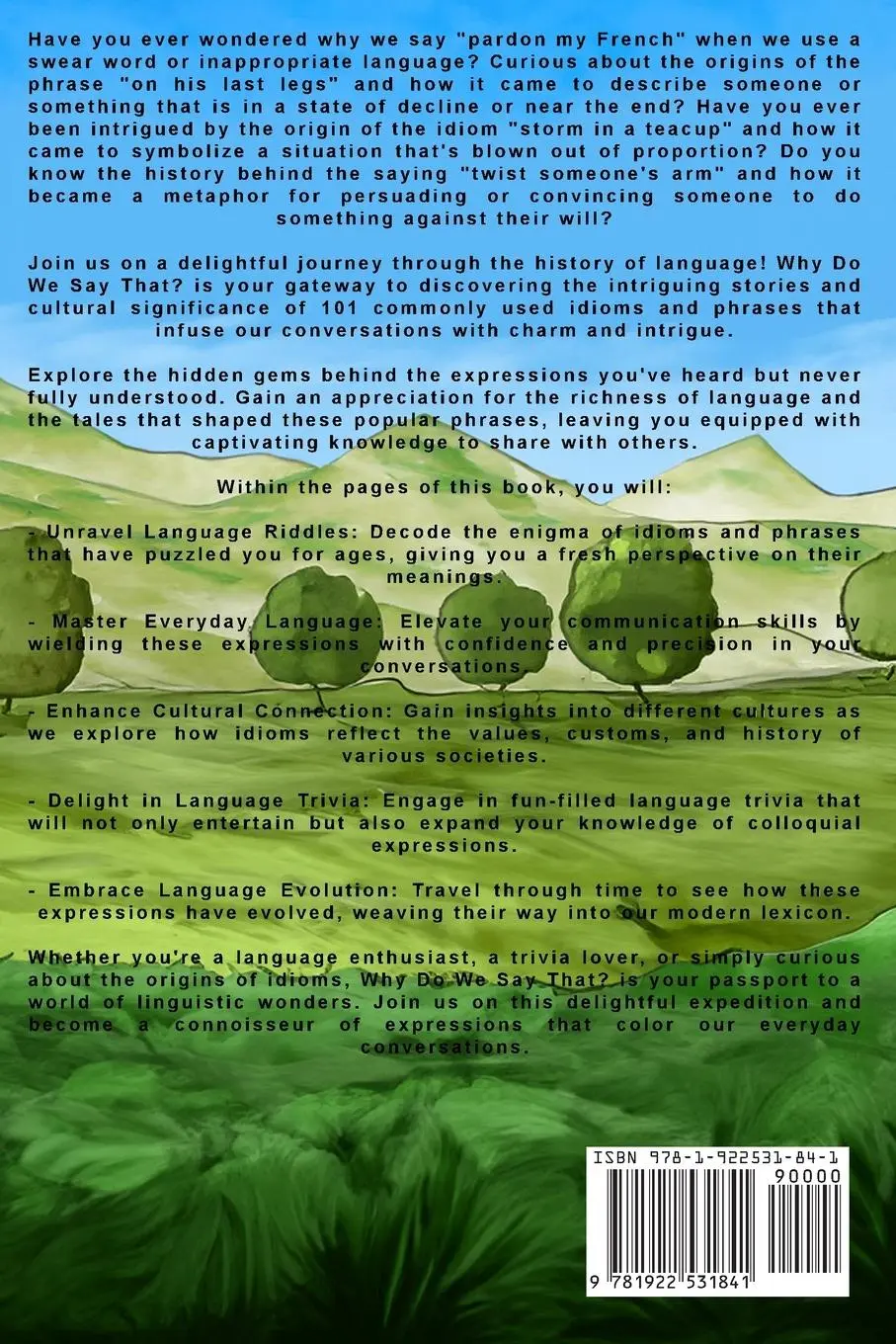 Rückseite: 9781922531841 | Why Do We Say That? 101 Idioms, Phrases, Sayings &amp; Facts! The...