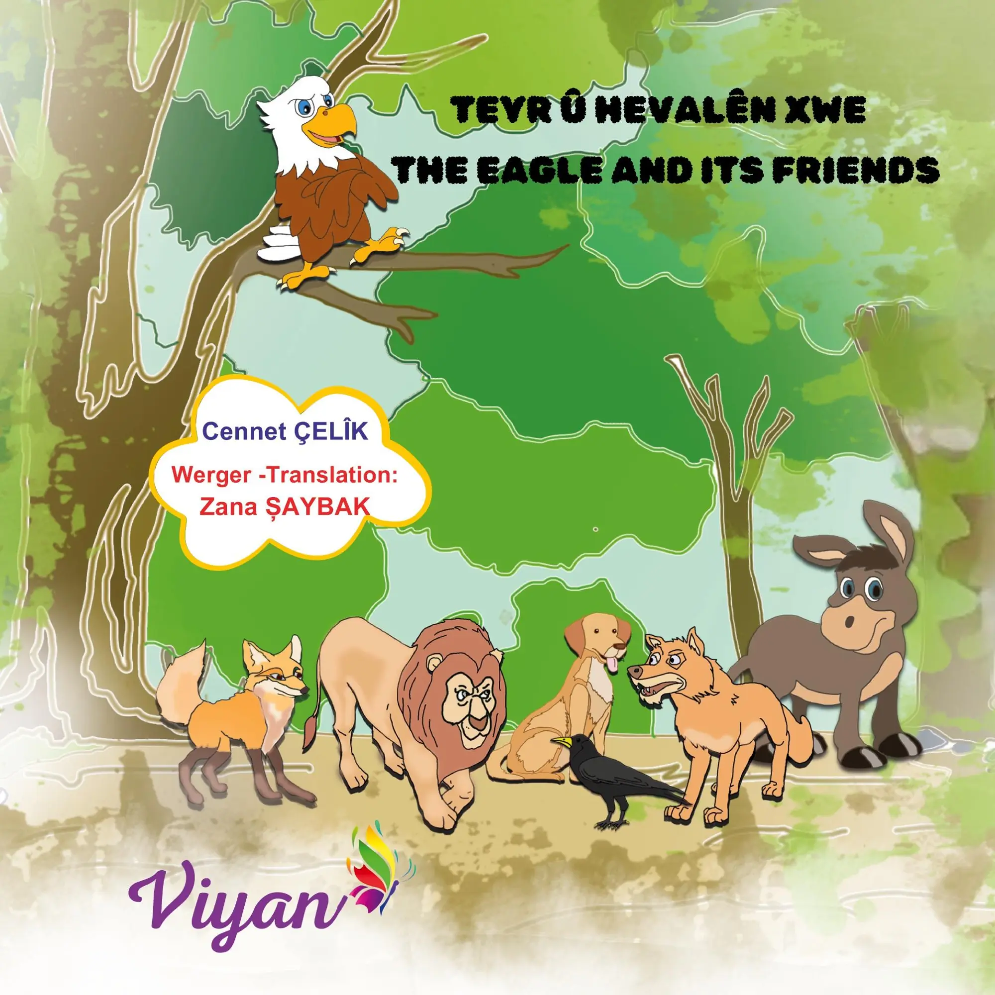 Cover: 9782322561841 | Teyr û hevalên xwe | THE EAGLE AND ITS FRIENDS | Cennet Chelik (u. a.)