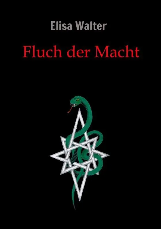 Cover: 9783384771841 | Fluch der Macht | Elisa Walter | Taschenbuch | 456 S. | Deutsch | 2026